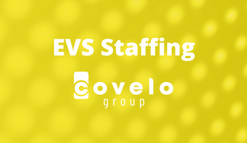 EVS staffing with Covelo Group