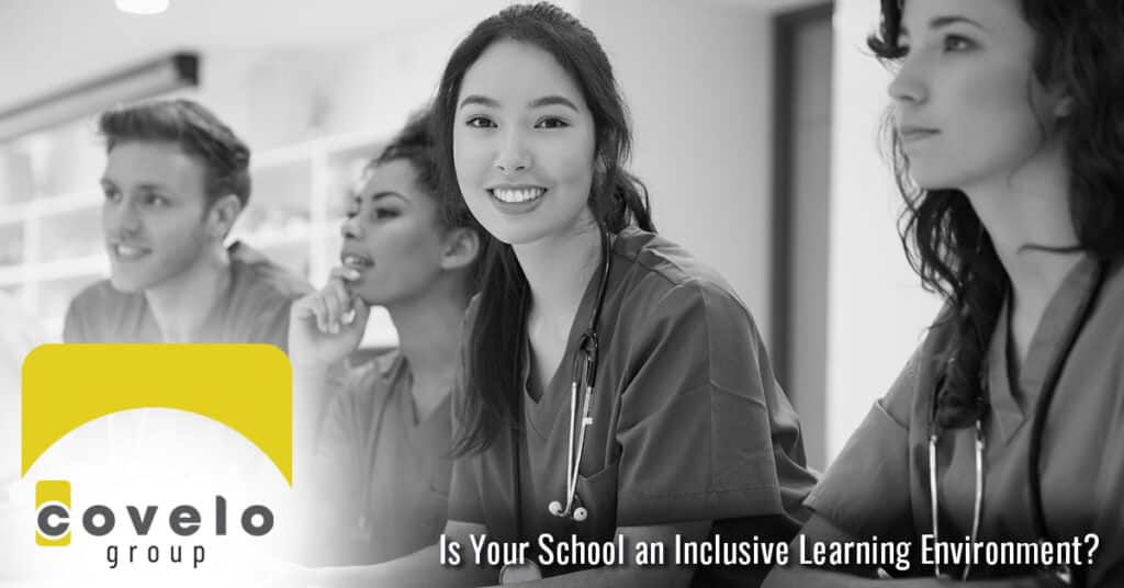 Is Your School an Inclusive Learning Environment? - Covelo Group