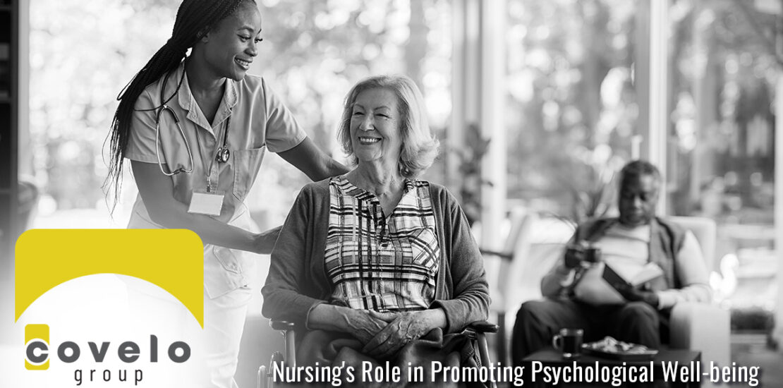 Nursing's Role in Promoting Psychological Well-being - Covelo Group