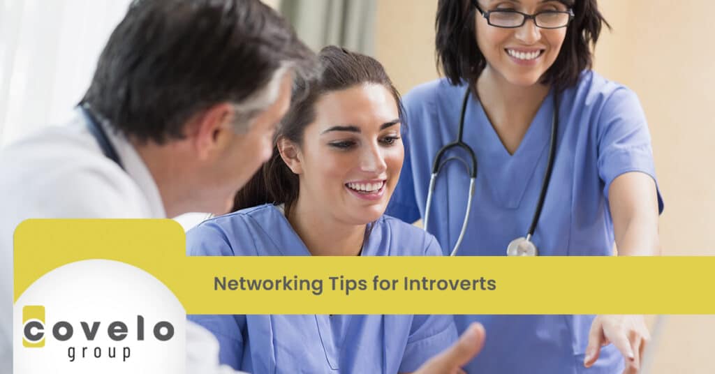 Networking Tips for Introverts - Covelo Group