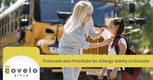 Protocols and Practices for Allergy Safety in Schools
